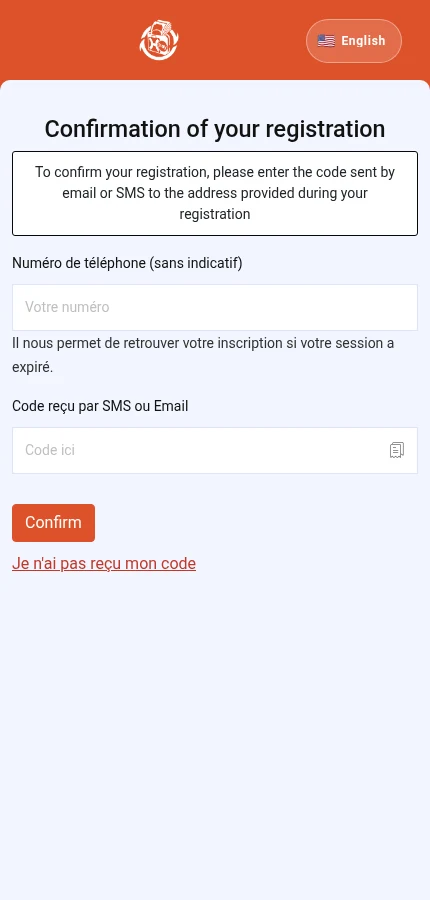 Look for: ⁨« Numéro de téléphone (sans indicatif) »⁩ · ⁨« Code reçu par SMS ou Email »⁩ · ⁨« Confirm »⁩. The form is empty: enter the details of your own account.